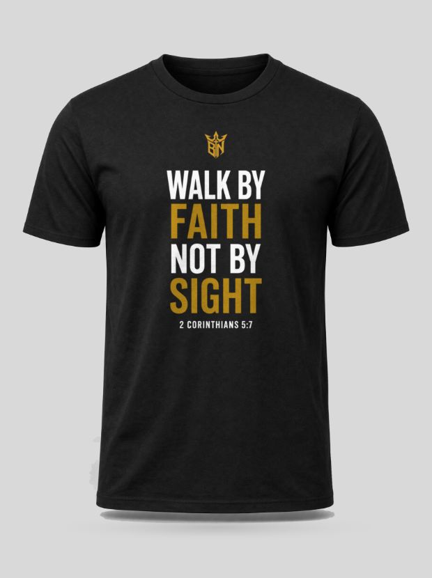 Front view of a black Cotton shirt printed with the Walk By Faith, Not By Sight design.
